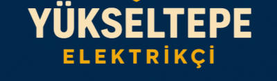 Yükseltepe Elektrikçi 724 Hizmet - 0542 434 89 04